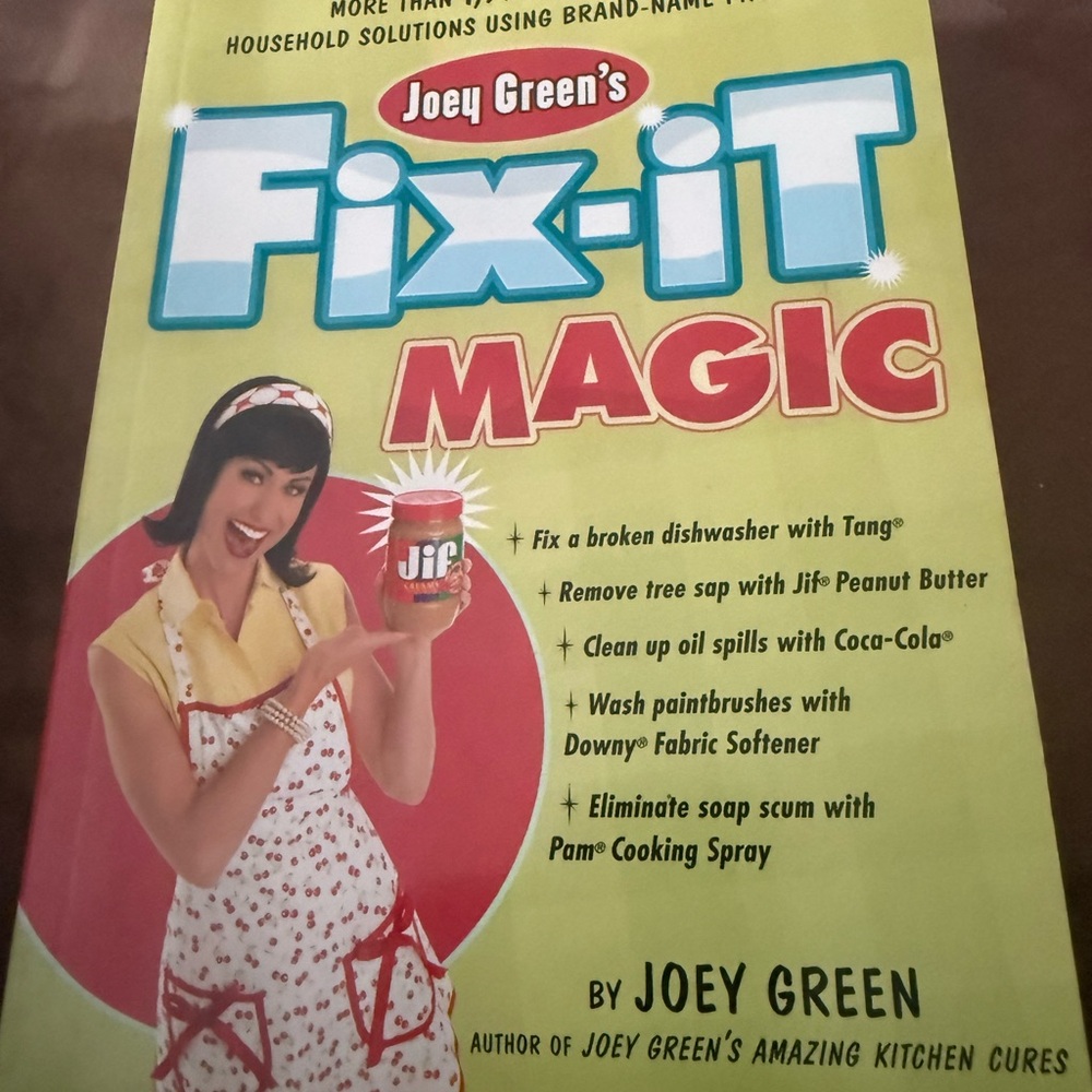 Joey Green's Fix-It Magic: More than 1,971 Quick-and-Easy Household Tips Book